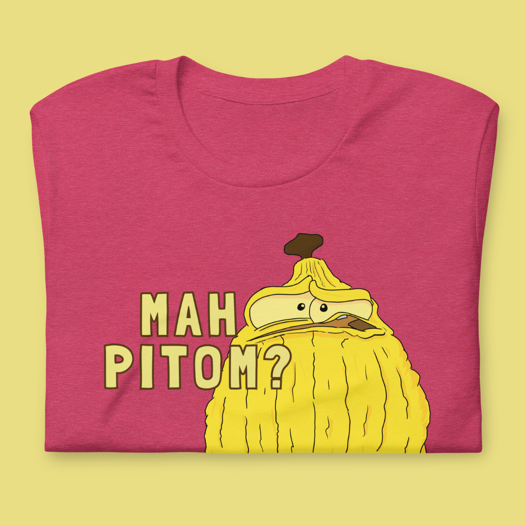 Mah Pitom T-Shirt