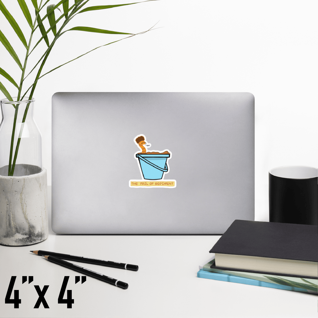 Pail of Sediment Sticker
