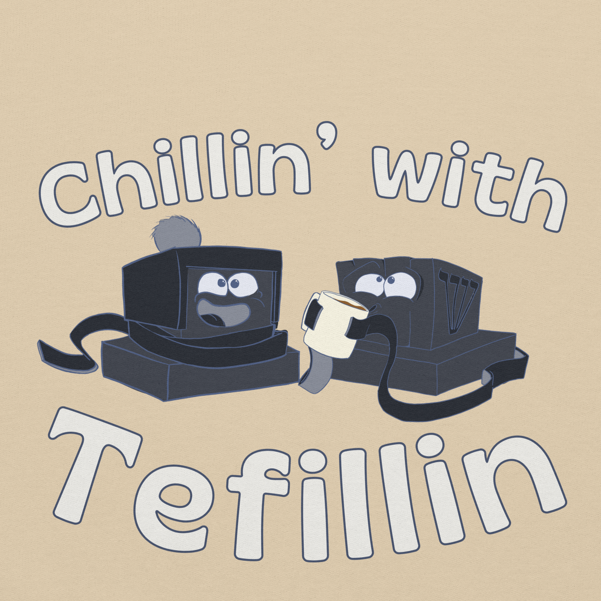 Chillin' With Tefillin Hoodie